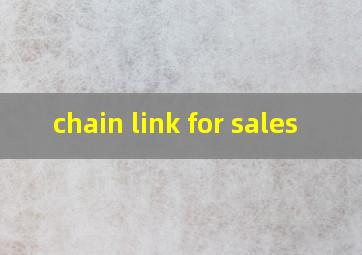  chain link for sales